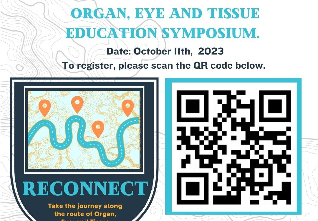 Reconnect: Organ, Eye and Tissue Symposium